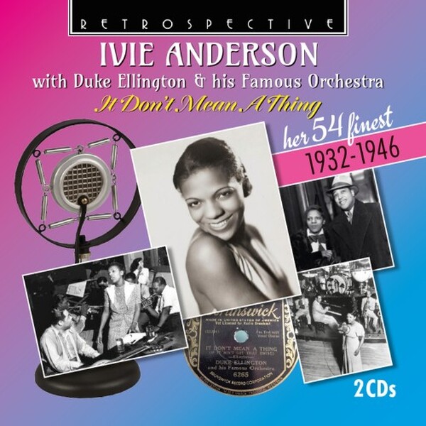 Ivie Anderson: It Don�t Mean A Thing