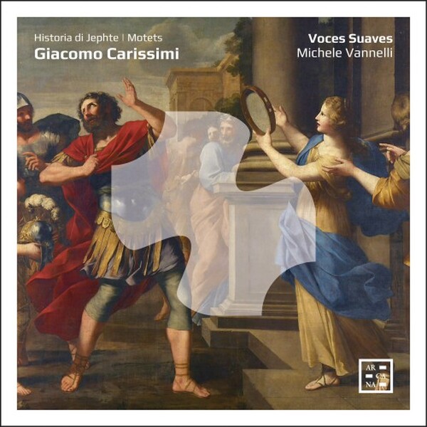 Carissimi - Historia di Jephte, Motets
