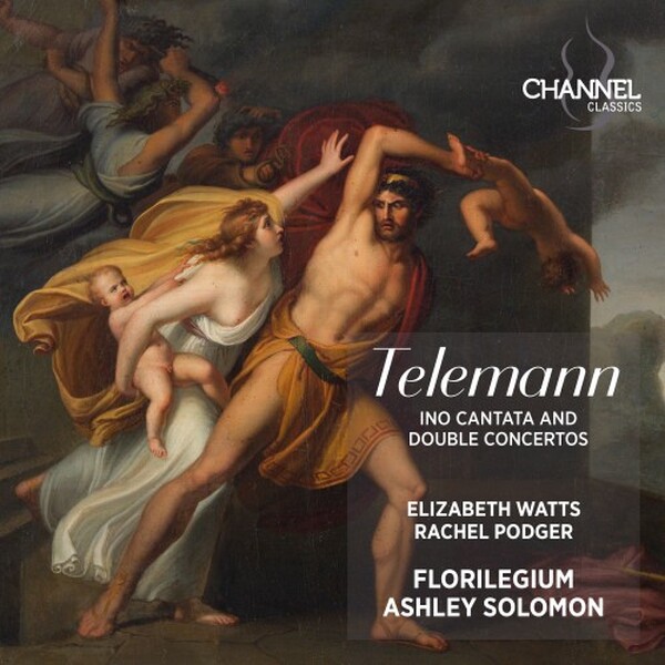Telemann - Ino Cantata, Double Concertos | Channel Classics CCS48926
