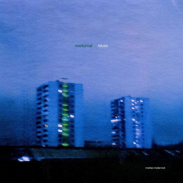 Matteo Myderwyk: Nocturnal Blues (Vinyl LP)