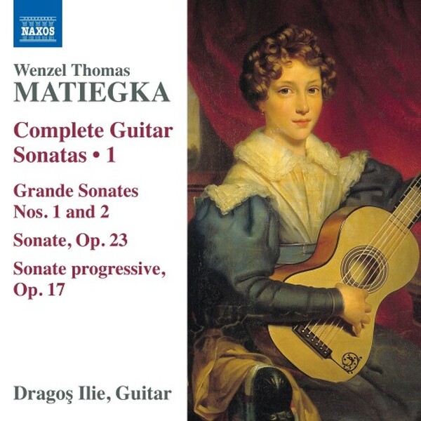 Matiegka - Complete Guitar Sonatas Vol.1