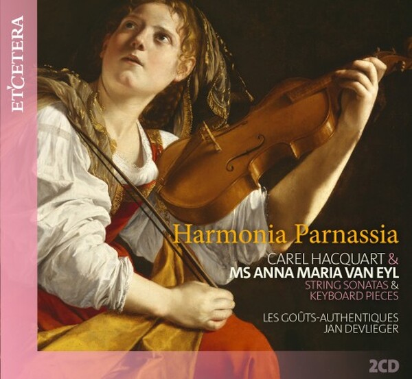 Hacquart: Harmonia Parnassia - String Sonatas and Keyboard Pieces