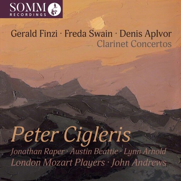 Finzi, Swain, ApIvor: Clarinet Concertos