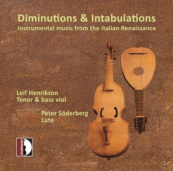 Diminutions & Intabulations - Instrumental Music from the Italian Renaissance