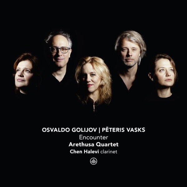 Encounter - Golijov: Dreams & Prayers of Isaac the Blind; Vasks: String Quartet no.6