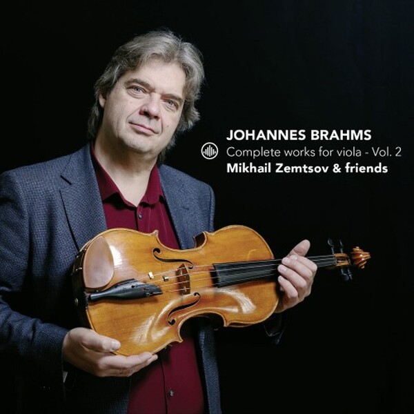 Brahms: Complete Works for Viola Vol.2 | Challenge Classics CC720027