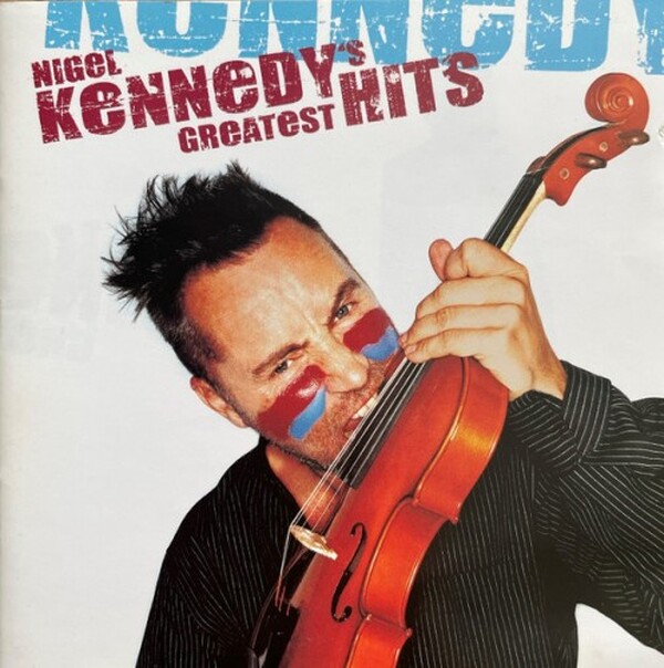 Nigel Kennedy - The Greatest Hits