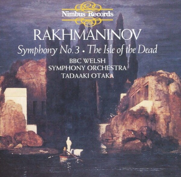 Rakhmaninov - Symphony No. 3 & The Isle Of The Dead