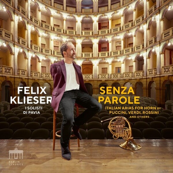 Senza parole - Italian Arias for Horn
