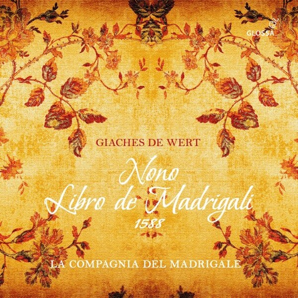 de Wert: Nono libro de madrigali