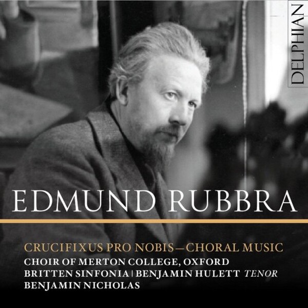 Rubbra: Crucifixus pro nobis - Choral Music