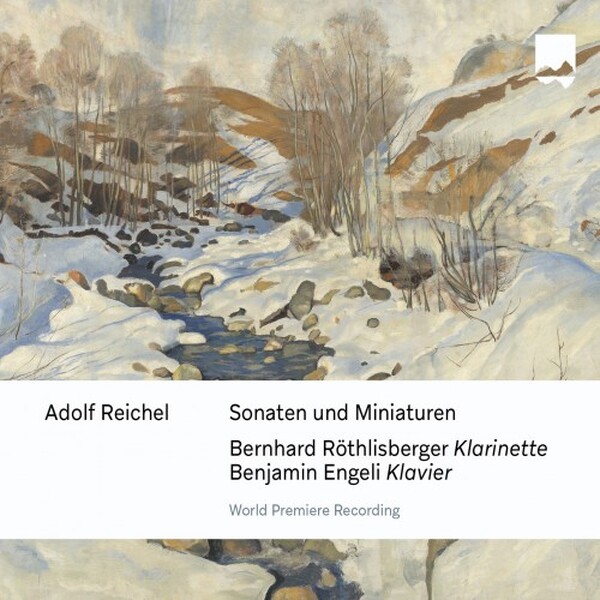 A Reichel: Sonatas and Miniatures