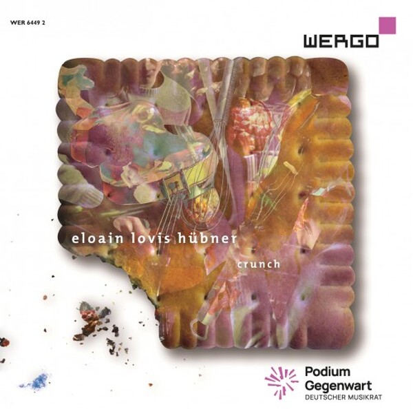 EL Hubner: Crunch | Wergo WER64492