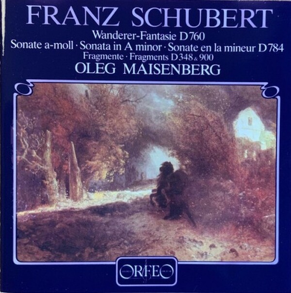Schubert: Wanderer Fantasy, Piano Sonata in A minor D784, 2 Fragments D348 & D900