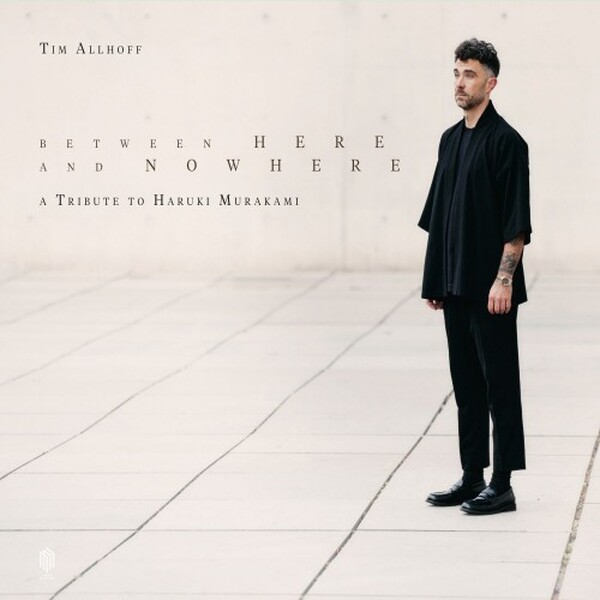 Between Here and Nowhere (A Tribute to Haruki Murakami) (Vinyl LP)