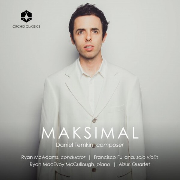 Temkin: Maksimal | Orchid Classics ORC100425