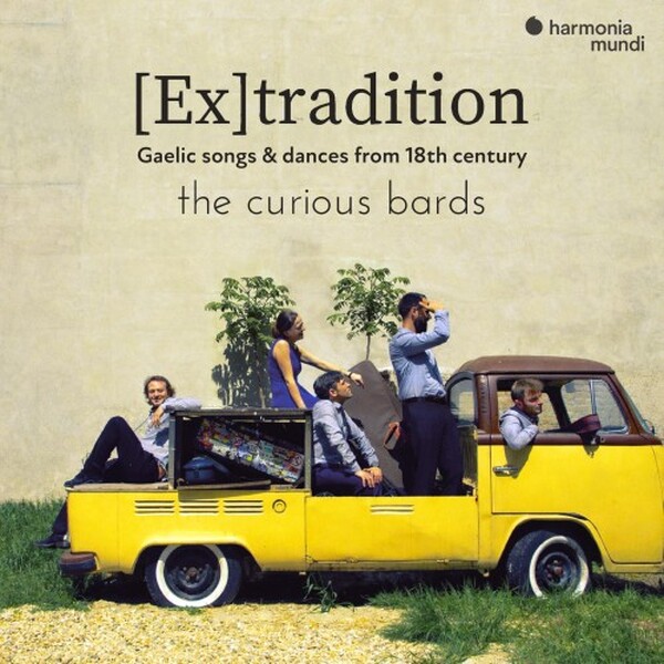 [Ex]tradition: Gaelic Songs & Dances from the 18th Century
