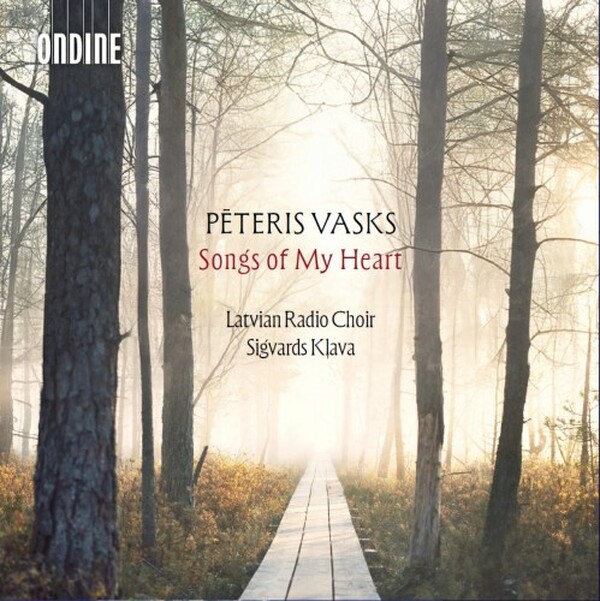 Vasks: Songs of My Heart