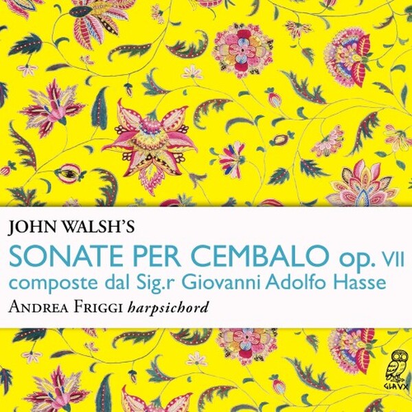 JA Hasse: 6 Harpsichord Sonatas, op.7 (ed. Walsh)