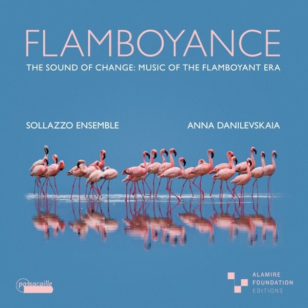 Flamboyance - The Sound of Change: Music of the Flamboyant Era