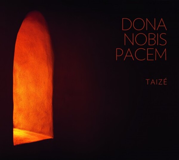 Taize: Dona nobis pacem