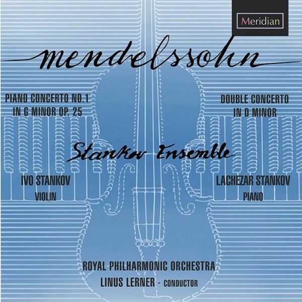 Mendelssohn - Piano Concerto No. 1 & Double Concerto