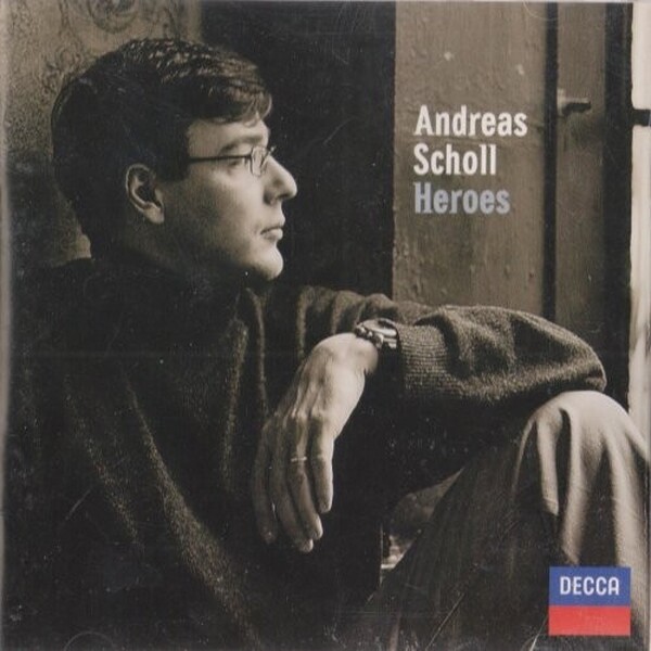 Andreas Scholl: Heroes | Decca 4661962
