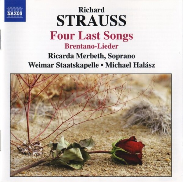 R Strauss - Four Last Songs, etc
