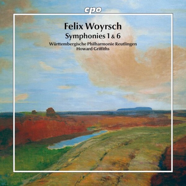 Woyrsch: Symphonies 1 & 6 | CPO 5556282
