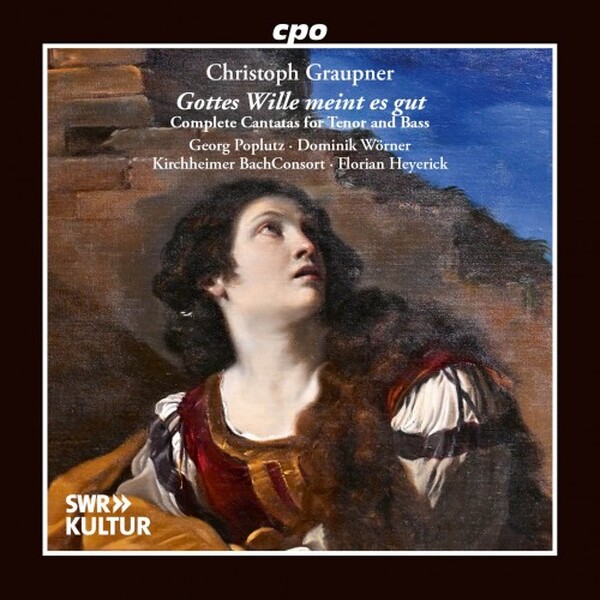 Graupner: Gottes Wille meint es gut - Complete Cantatas for Tenor and Bass