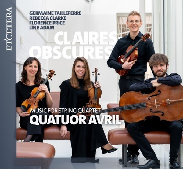 Claires-obscures - Music for String Quartet