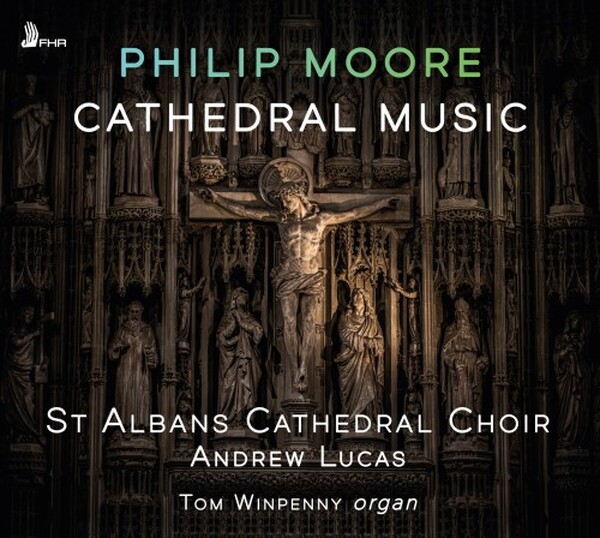 P Moore: Cathedral Music | First Hand Records FHR170