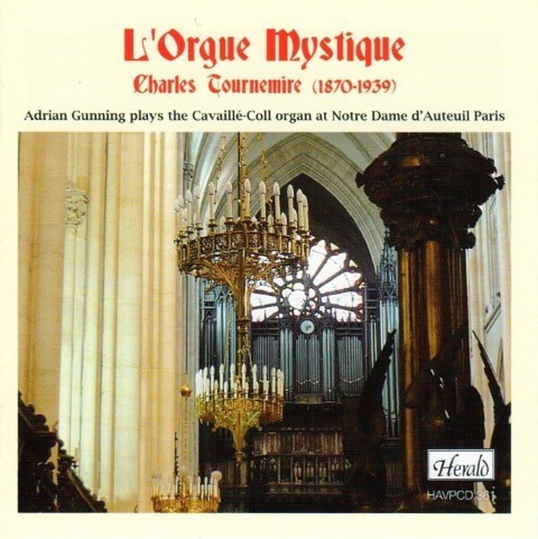 Tournemire - L�Orgue Mystique