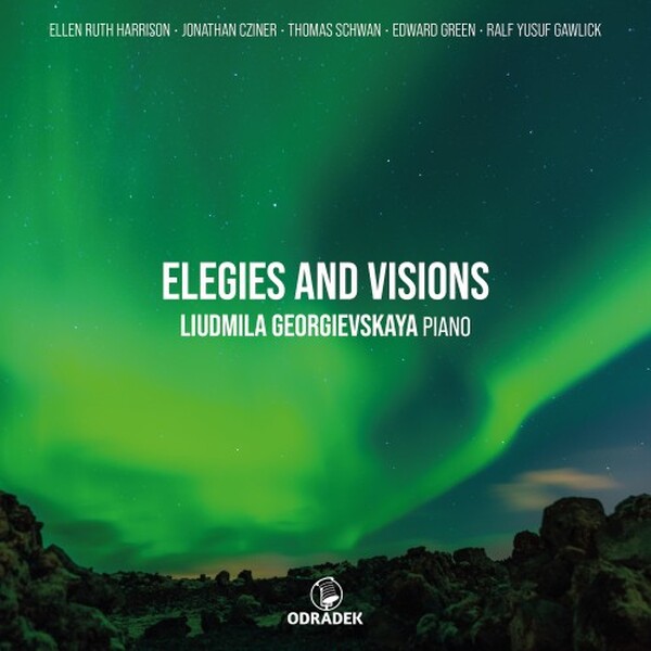 Liudmila Georgievskaya: Elegies and Visions