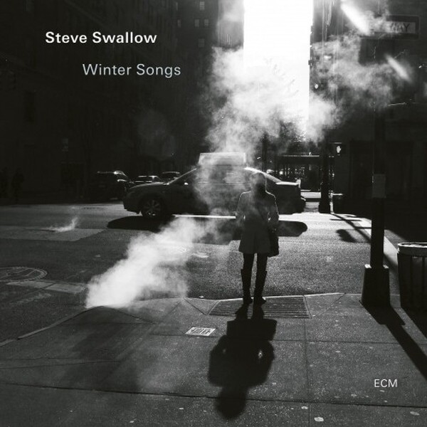 Steve Swallow: Winter Songs