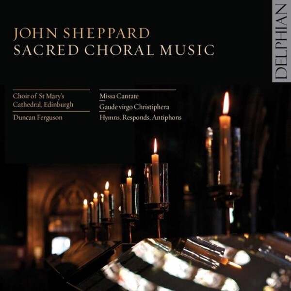 John Sheppard - Sacred Choral Music