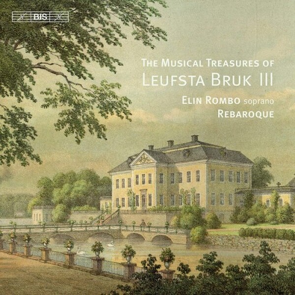 The Musical Treasures of Leufsta Bruk III
