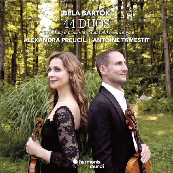 Bartok: 44 Duos & Original Field Recordings