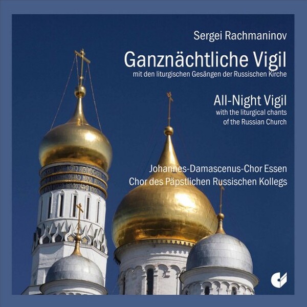 Rachmaninov: All-Night Vigil, op.37