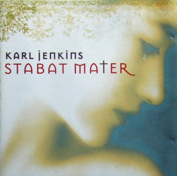 Karl Jenkins - Stabat Mater