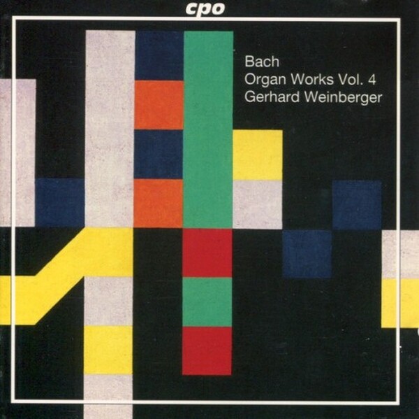 Bach -  Organ Works Vol. 4