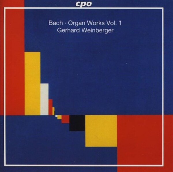 Bach - Organ Works Vol. 1