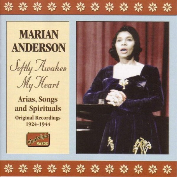 Marian Anderson - Softly Awakes My Heart 1924-44