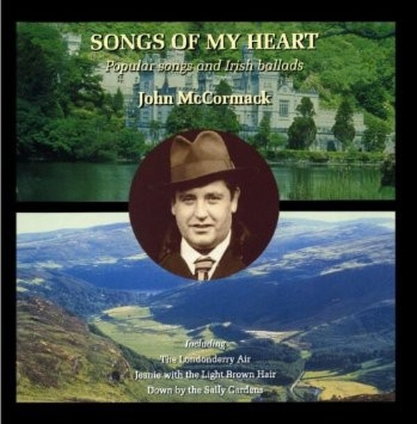 Songs of My Heart: Popular Songs and Irish Ballads