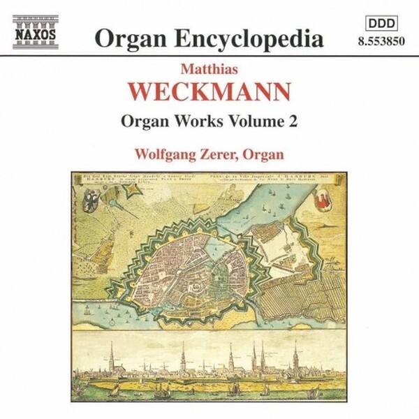 Weckmann - Organ Works Vol.2