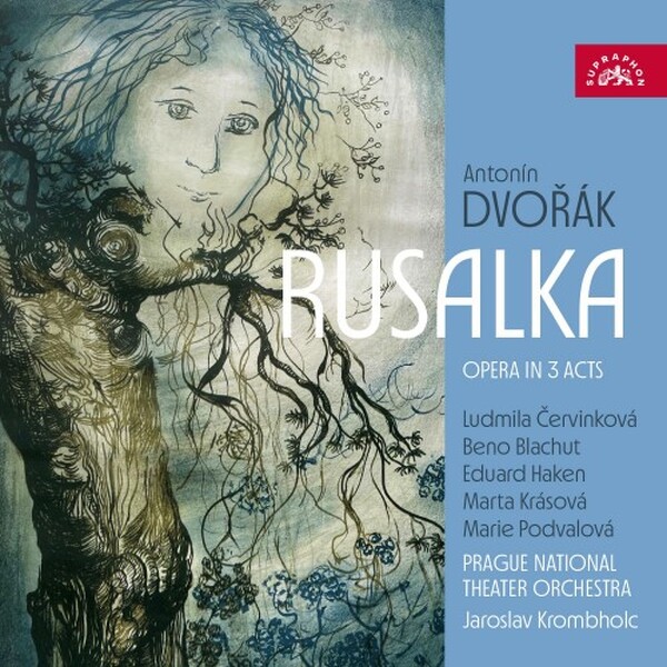 Dvorak: Rusalka | Supraphon SU43822
