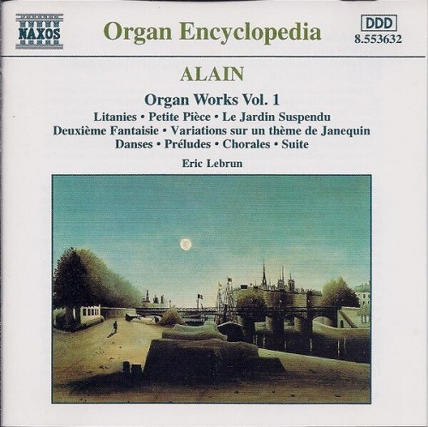 Alain - Organ Works vol. 1