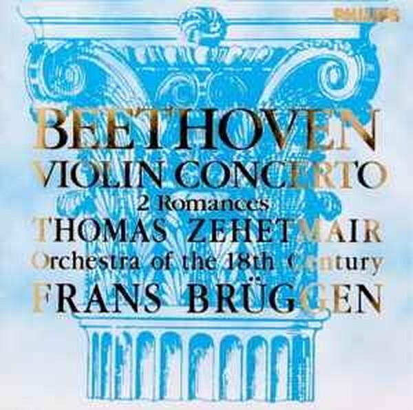 Beethoven: Violin Concerto; 2 Romances