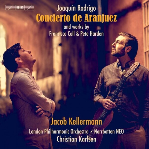 Rodrigo - Concierto de Aranjuez; Works by Coll & Harden