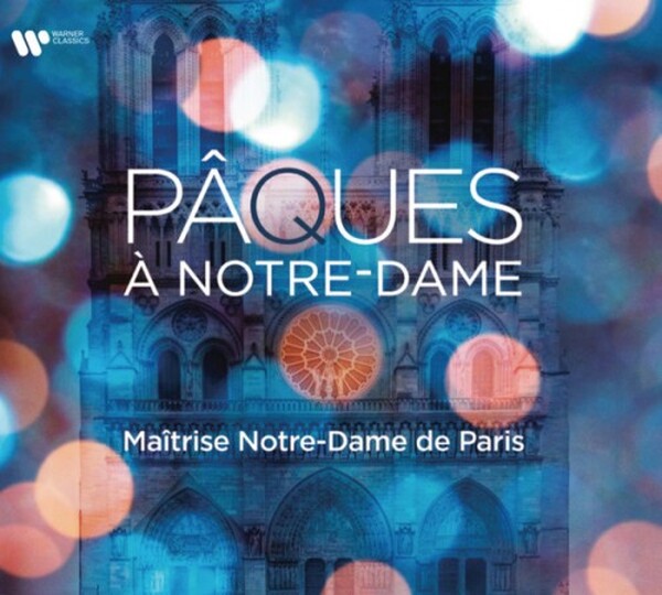 Paques a Notre-Dame (Easter at Notre-Dame)